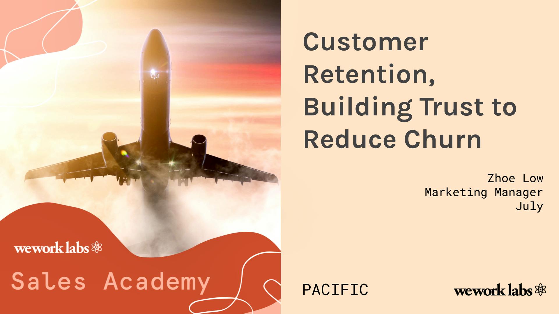 Sales Academy (Pacific): Customer Retention, Building Trust and Loyalty to Reduce Churn