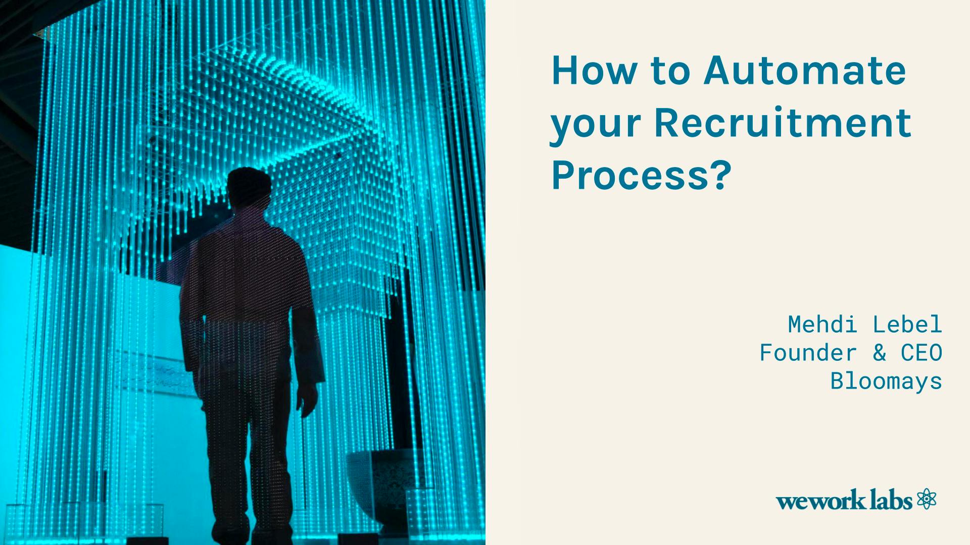 Recruiting Series: How to Automate your Recruitment Process? on May 19, 2022